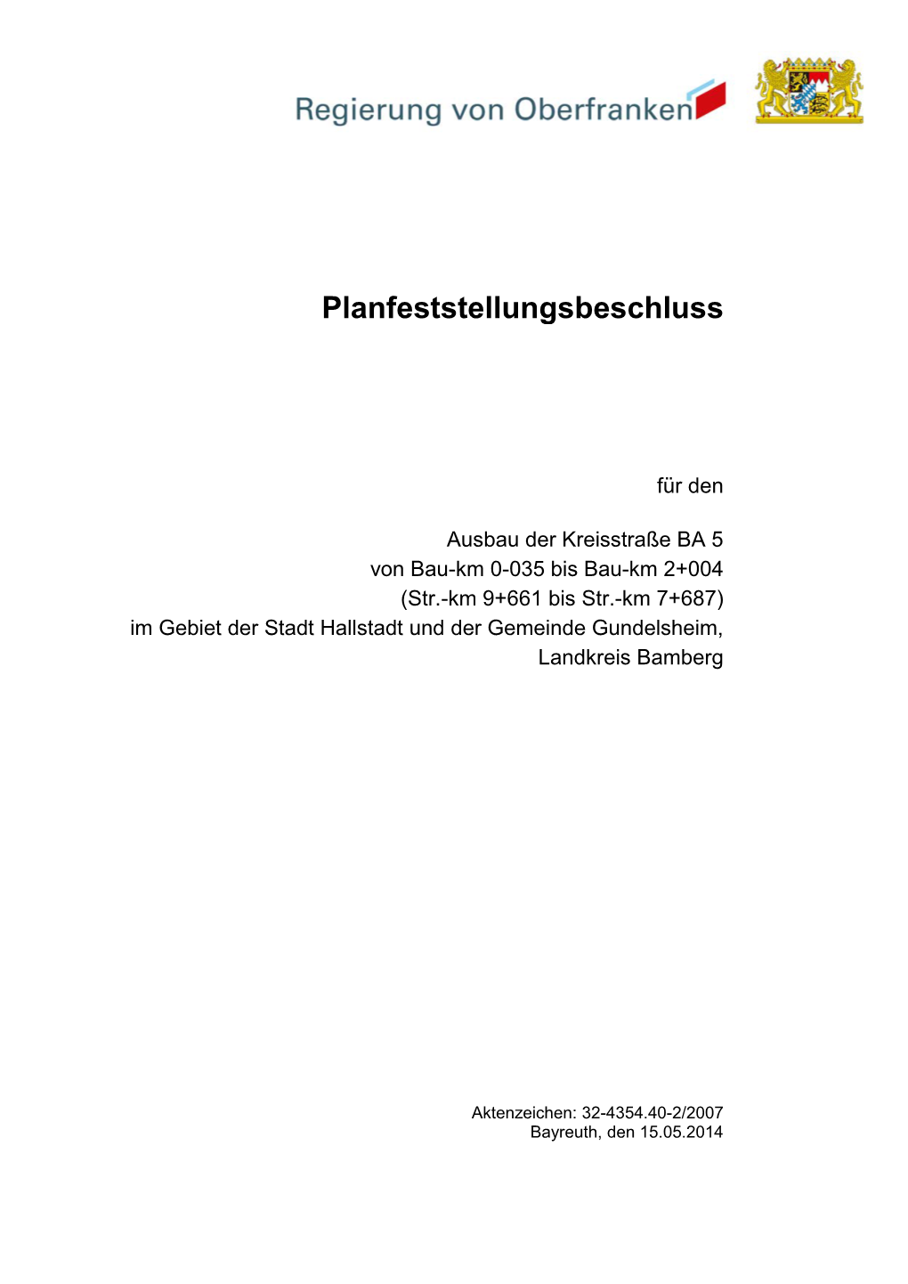 Planfeststellungsbeschluss Für Den Ausbau Der Kreisstraße BA 5 Von