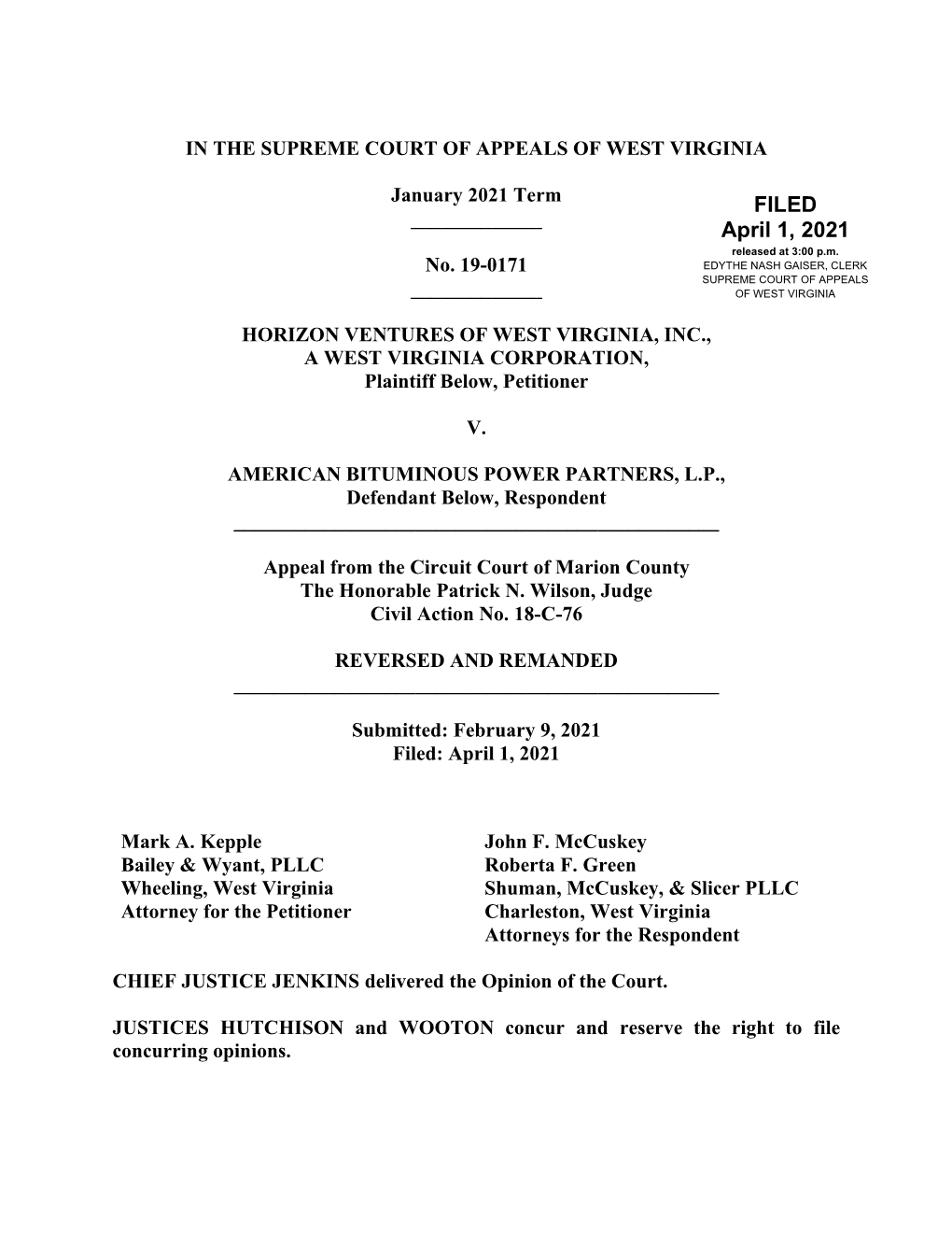 HORIZON VENTURES of WEST VIRGINIA, INC., a WEST VIRGINIA CORPORATION, Plaintiff Below, Petitioner