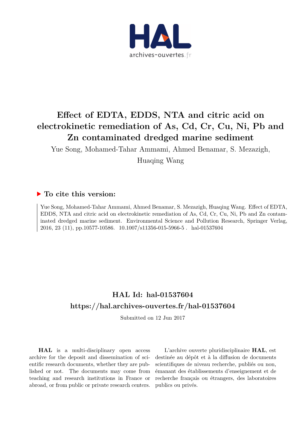 Effect of EDTA, EDDS, NTA and Citric Acid on Electrokinetic Remediation of As, Cd, Cr, Cu, Ni, Pb and Zn Contam- Inated Dredged Marine Sediment