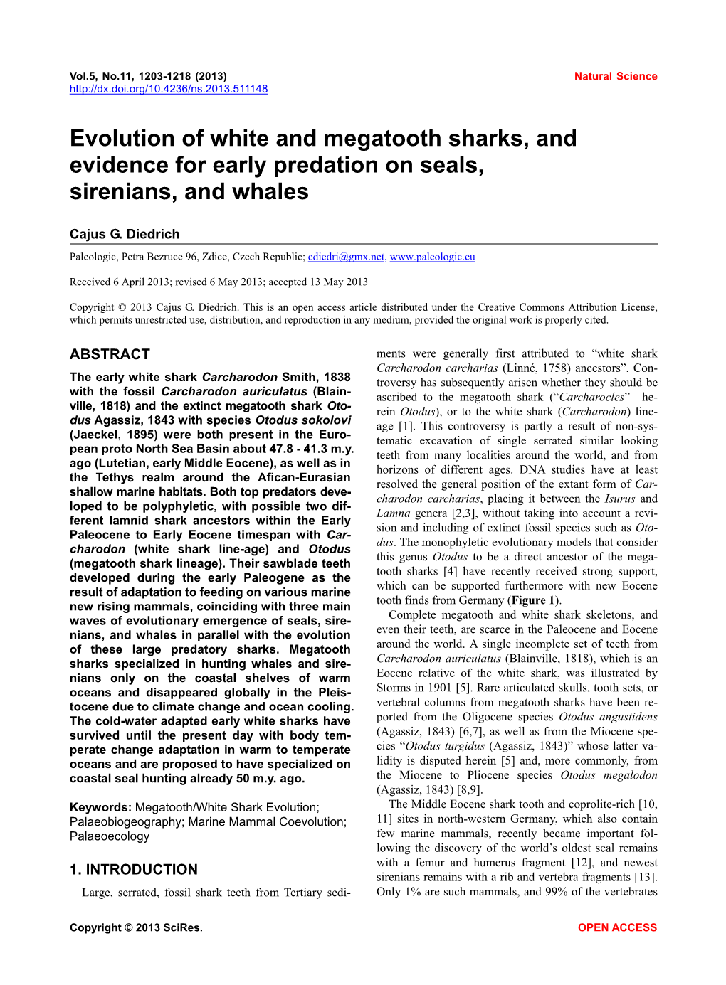 Evolution of White and Megatooth Sharks, and Evidence for Early Predation on Seals, Sirenians, and Whales