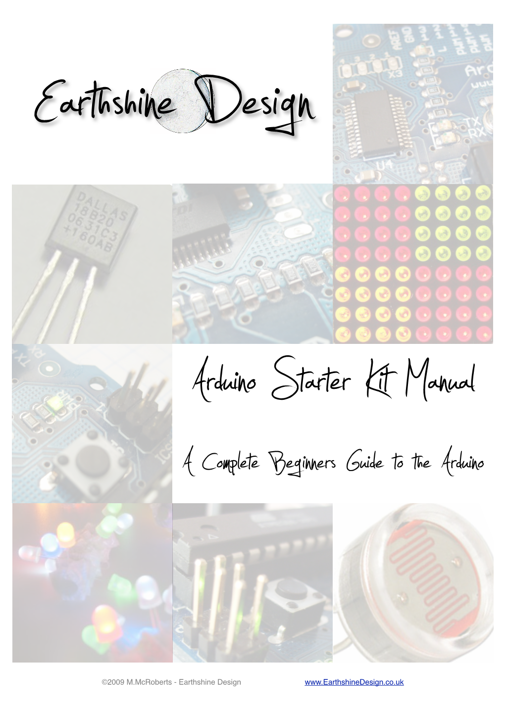 Earthshine Design Arduino Starter Kit Manual