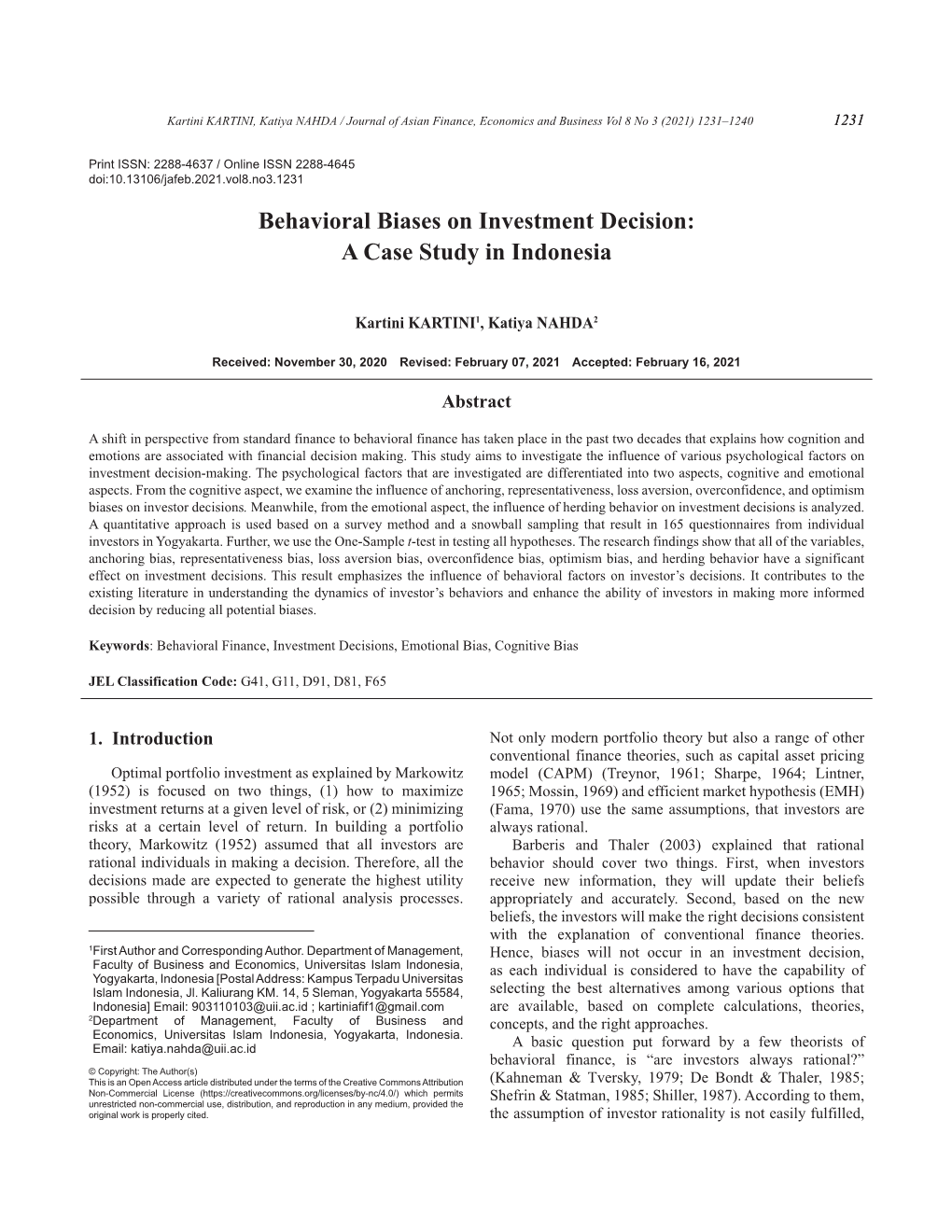 Behavioral Biases on Investment Decision: a Case Study in Indonesia