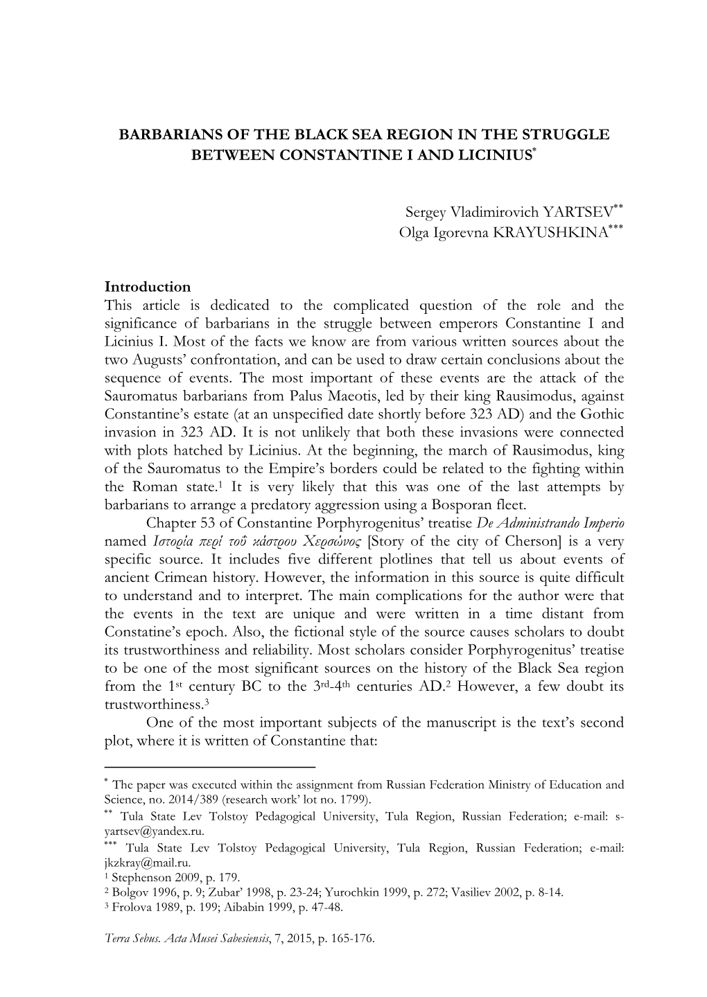 Barbarians of the Black Sea Region in the Struggle Between Constantine I and Licinius