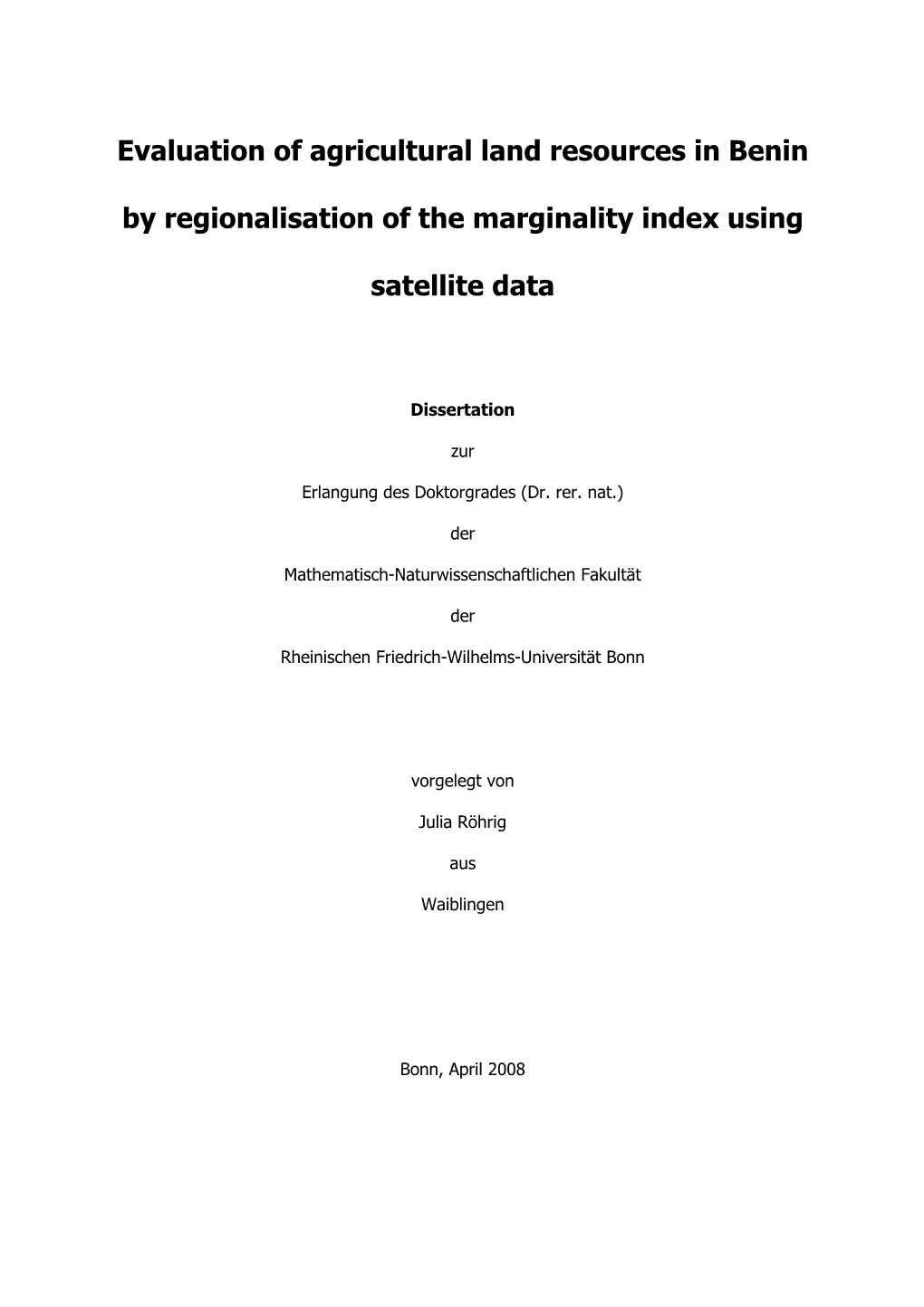 Evaluation of Agricultural Land Resources in Benin By