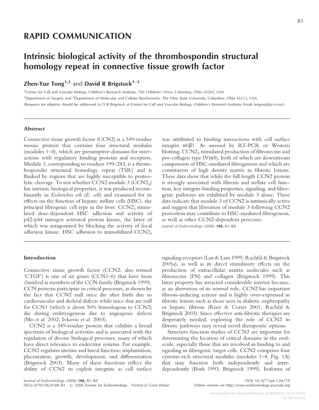 RAPID COMMUNICATION Intrinsic Biological Activity of The