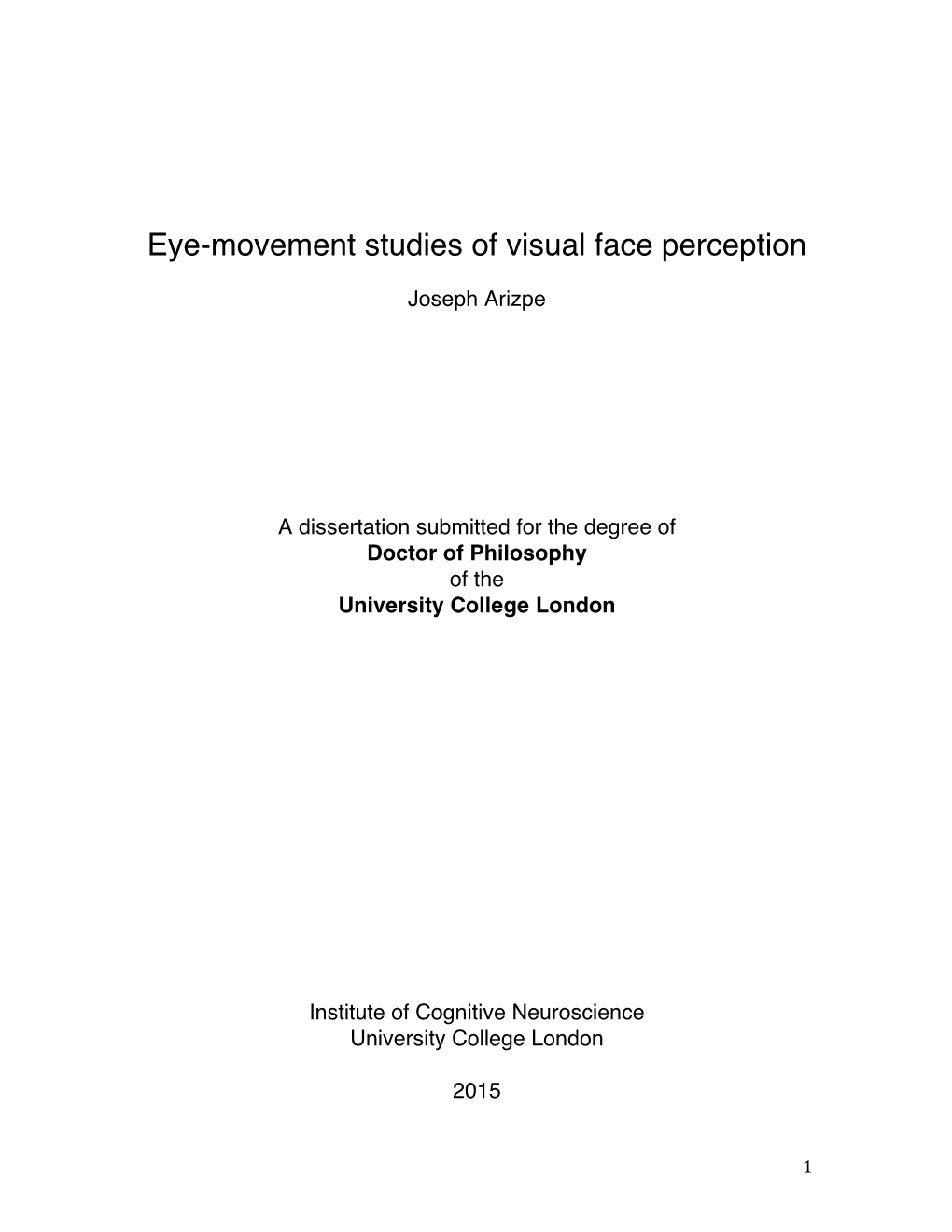 Eye-Movement Studies of Visual Face Perception