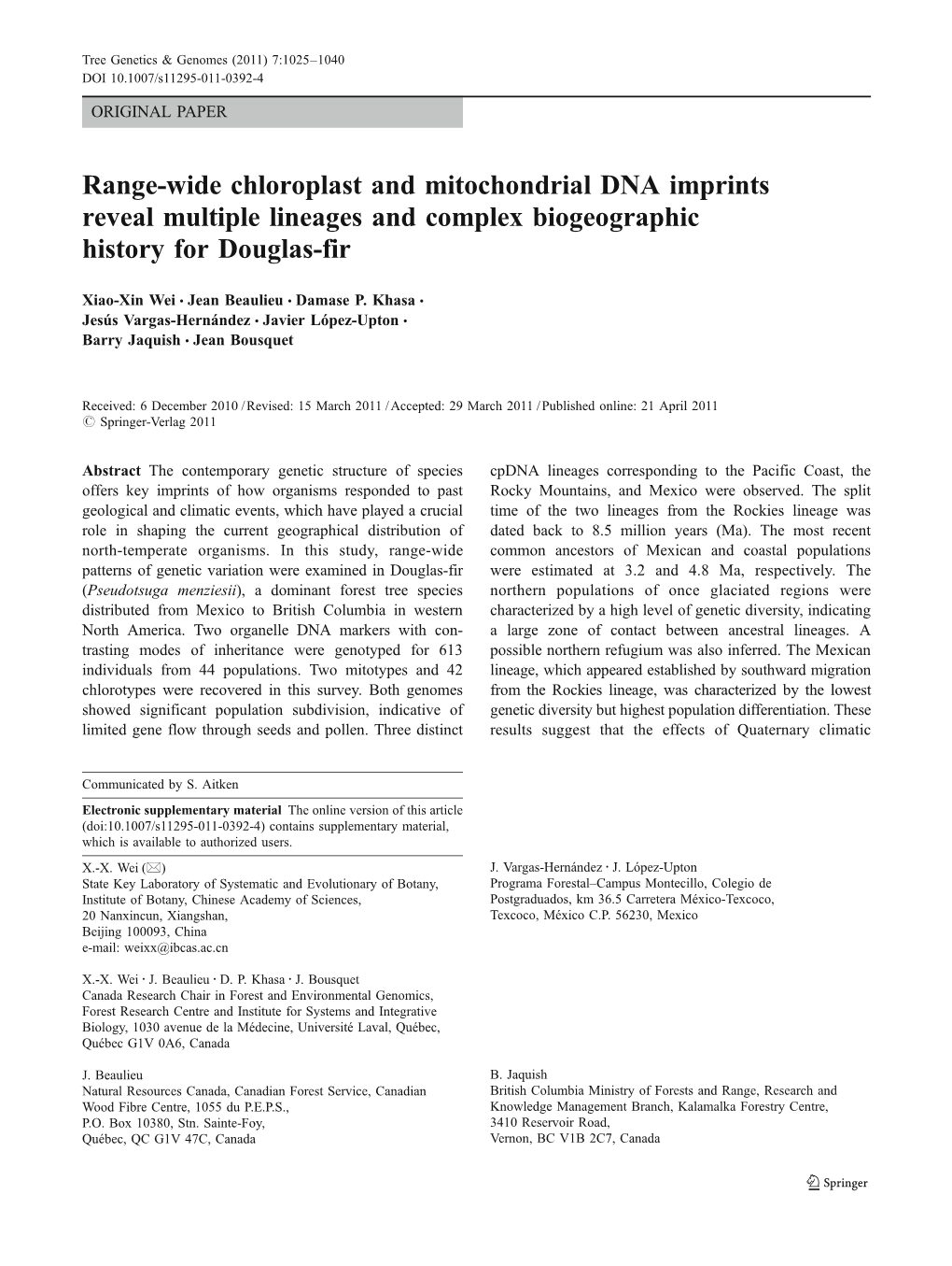 Range-Wide Chloroplast and Mitochondrial DNA Imprints Reveal Multiple Lineages and Complex Biogeographic History for Douglas-Fir