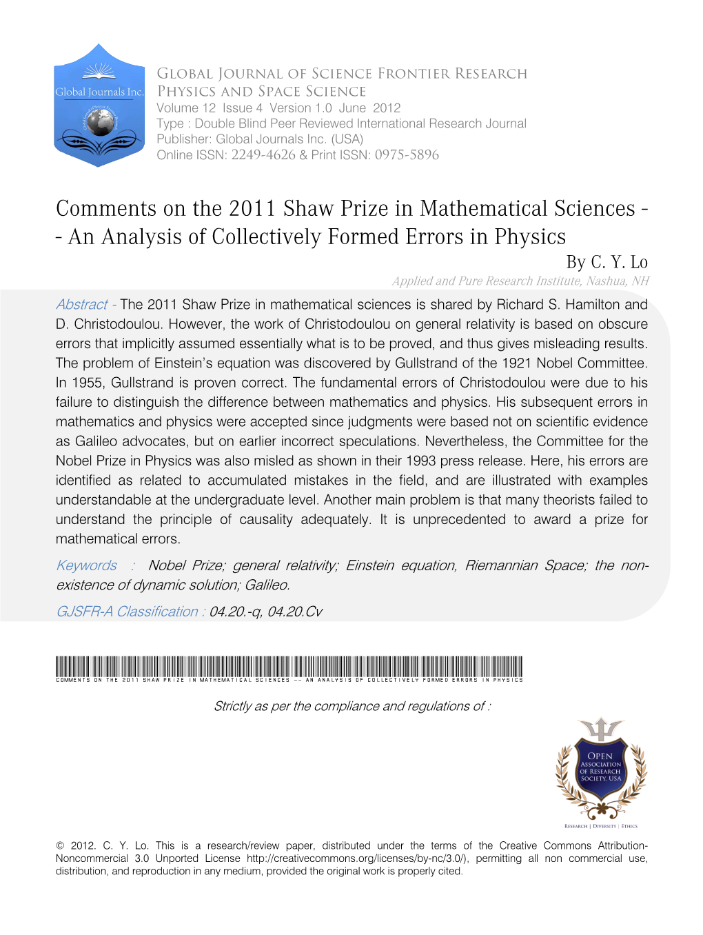 Comments on the 2011 Shaw Prize in Mathematical Sciences - - an Analysis of Collectively Formed Errors in Physics by C