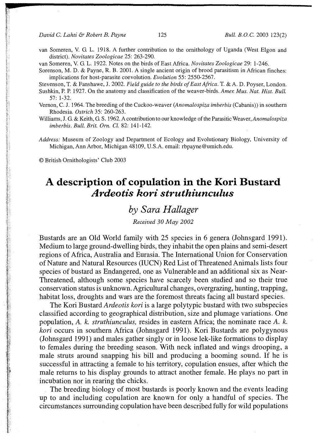 A Description of Copulation in the Kori Bustard J Ardeotis Kori