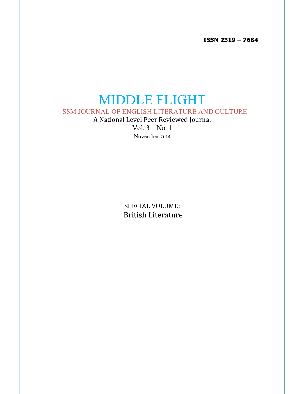 MIDDLE FLIGHT SSM JOURNAL of ENGLISH LITERATURE and CULTURE a National Level Peer Reviewed Journal Vol