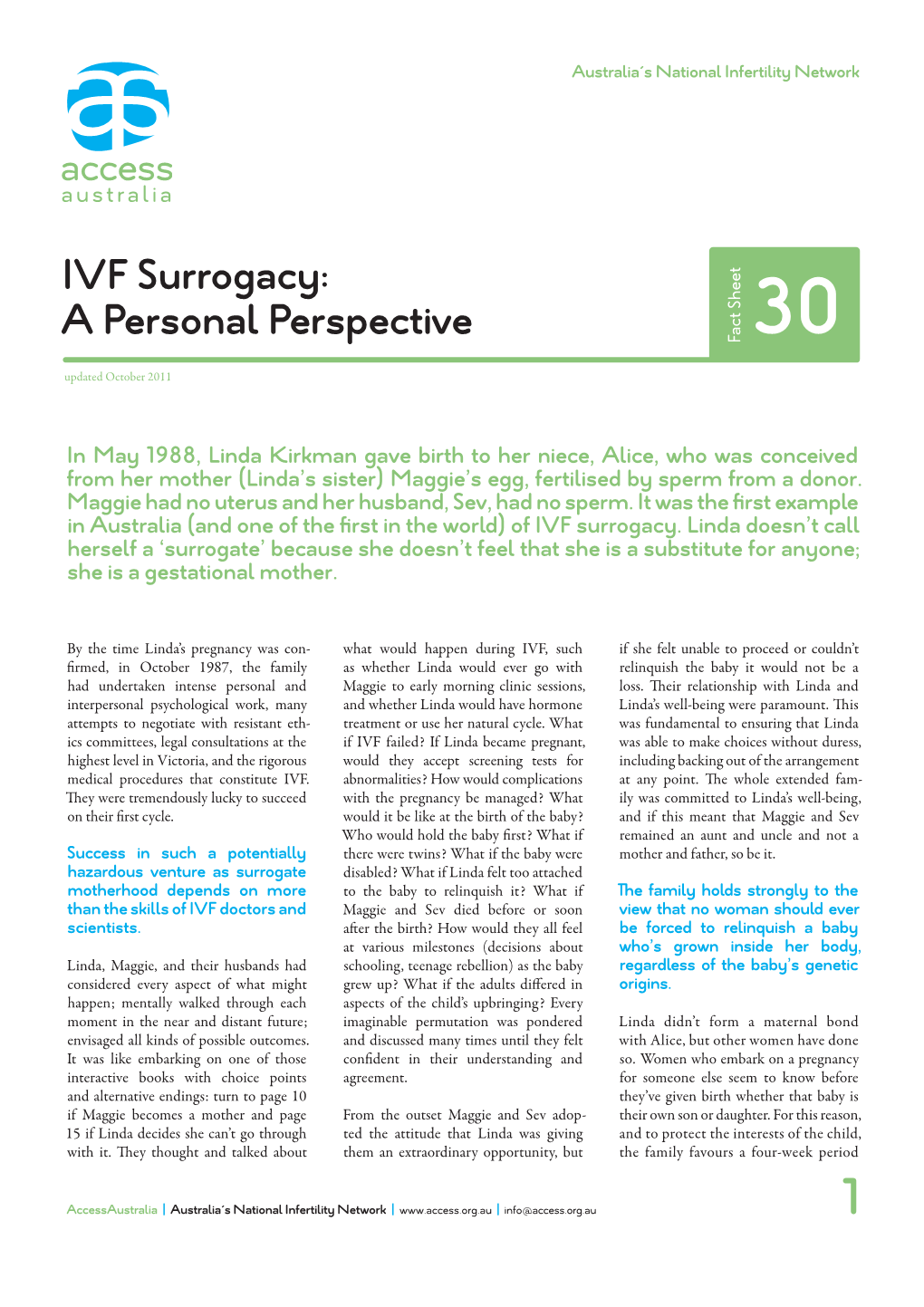 IVF Surrogacy: a Personal Perspective F 30