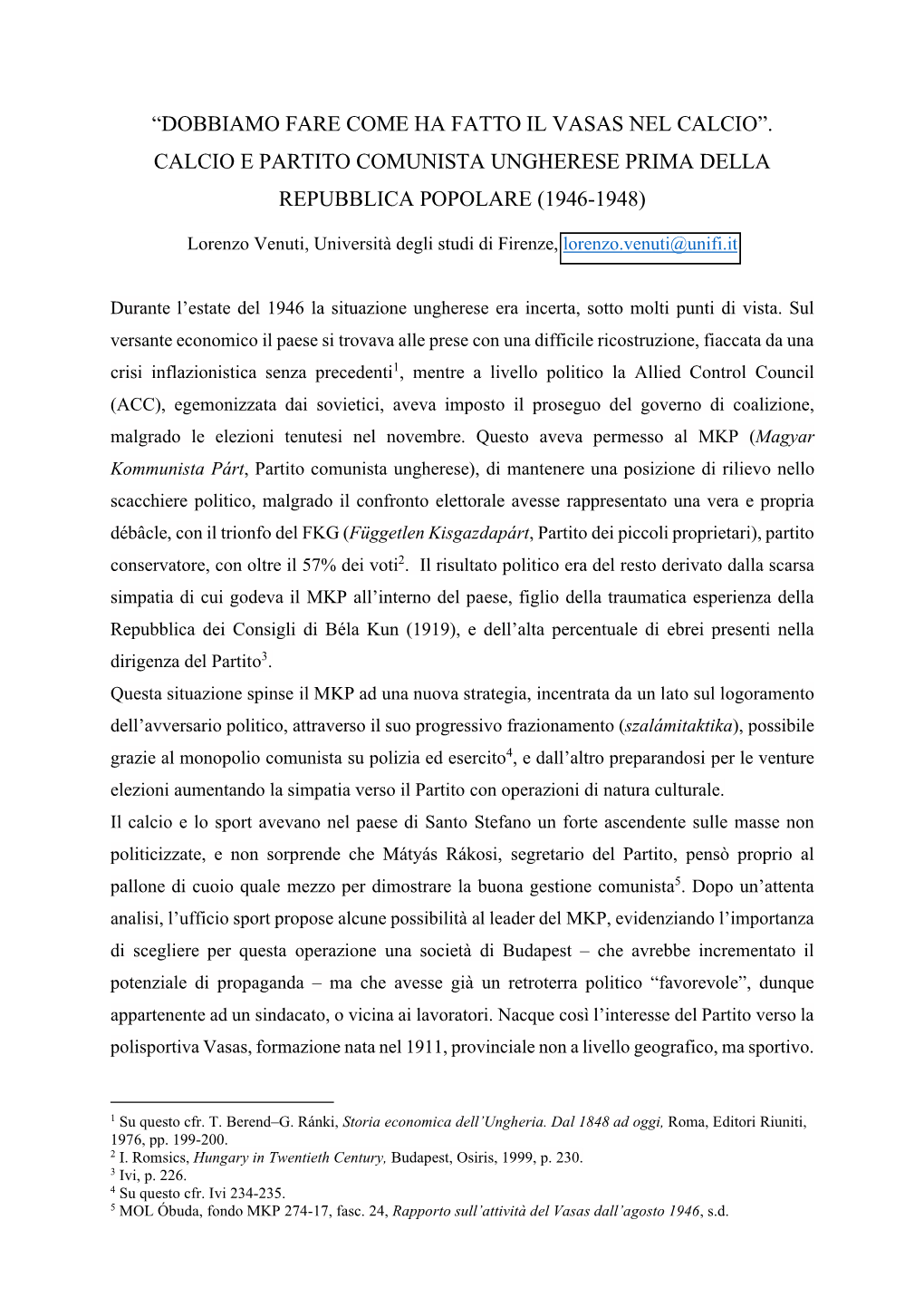 Calcio E Partito Comunista Ungherese Prima Della Repubblica Popolare (1946-1948)