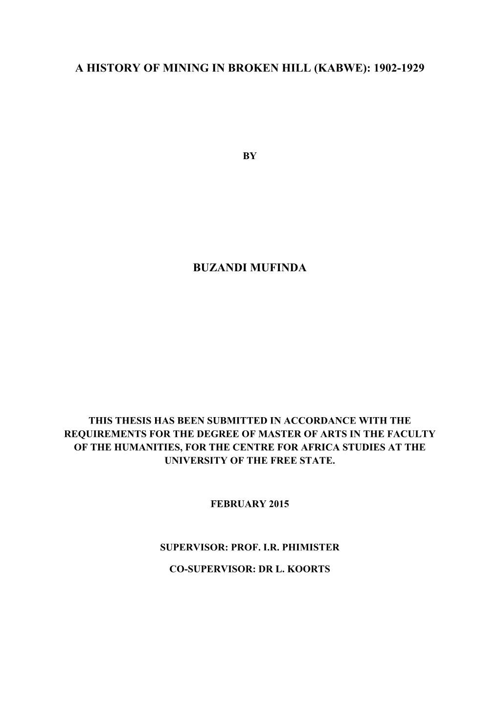 A History of Mining in Broken Hill (Kabwe): 1902-1929 Buzandi Mufinda