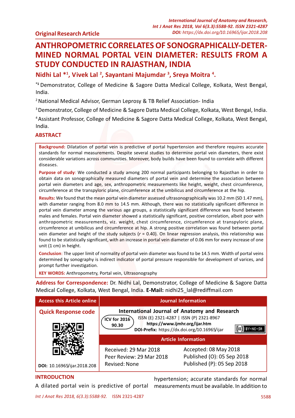 MINED NORMAL PORTAL VEIN DIAMETER: RESULTS from a STUDY CONDUCTED in RAJASTHAN, INDIA Nidhi Lal *1, Vivek Lal 2, Sayantani Majumdar 3, Sreya Moitra 4