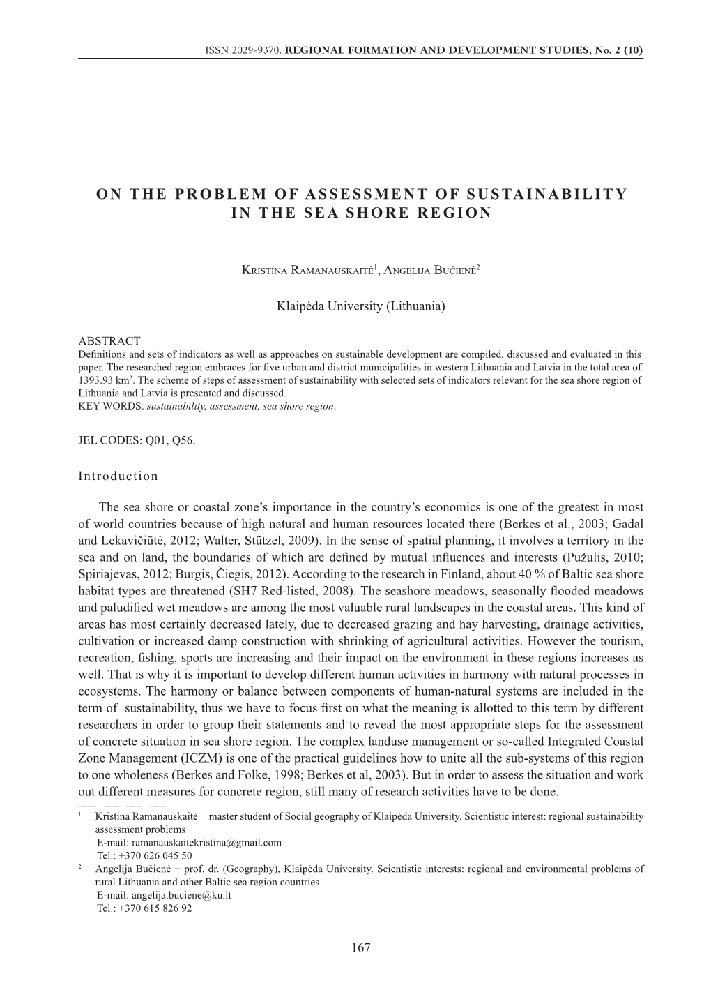 On the Problem of Assessment of Sustainability in the Sea Shore Region