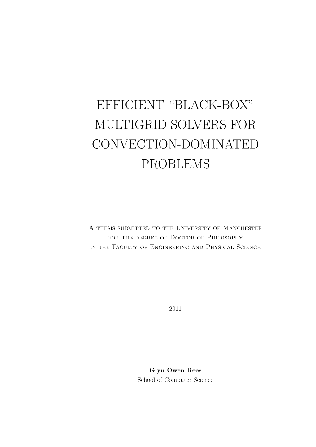 Efficient “Black-Box” Multigrid Solvers for Convection-Dominated Problems