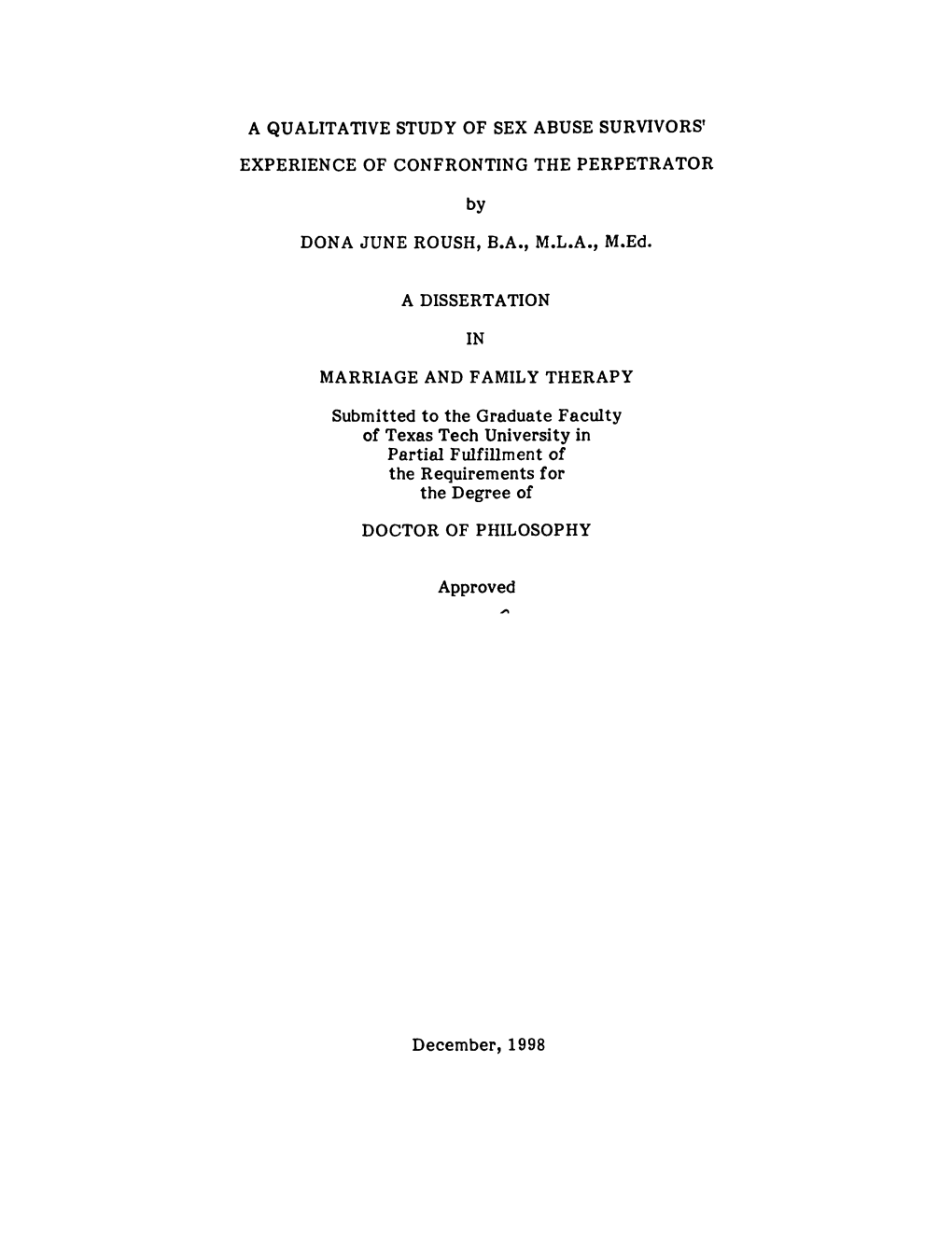 A Qualitative Study of Sex Abuse Survivors' Experience of Confronting the Perpetrator