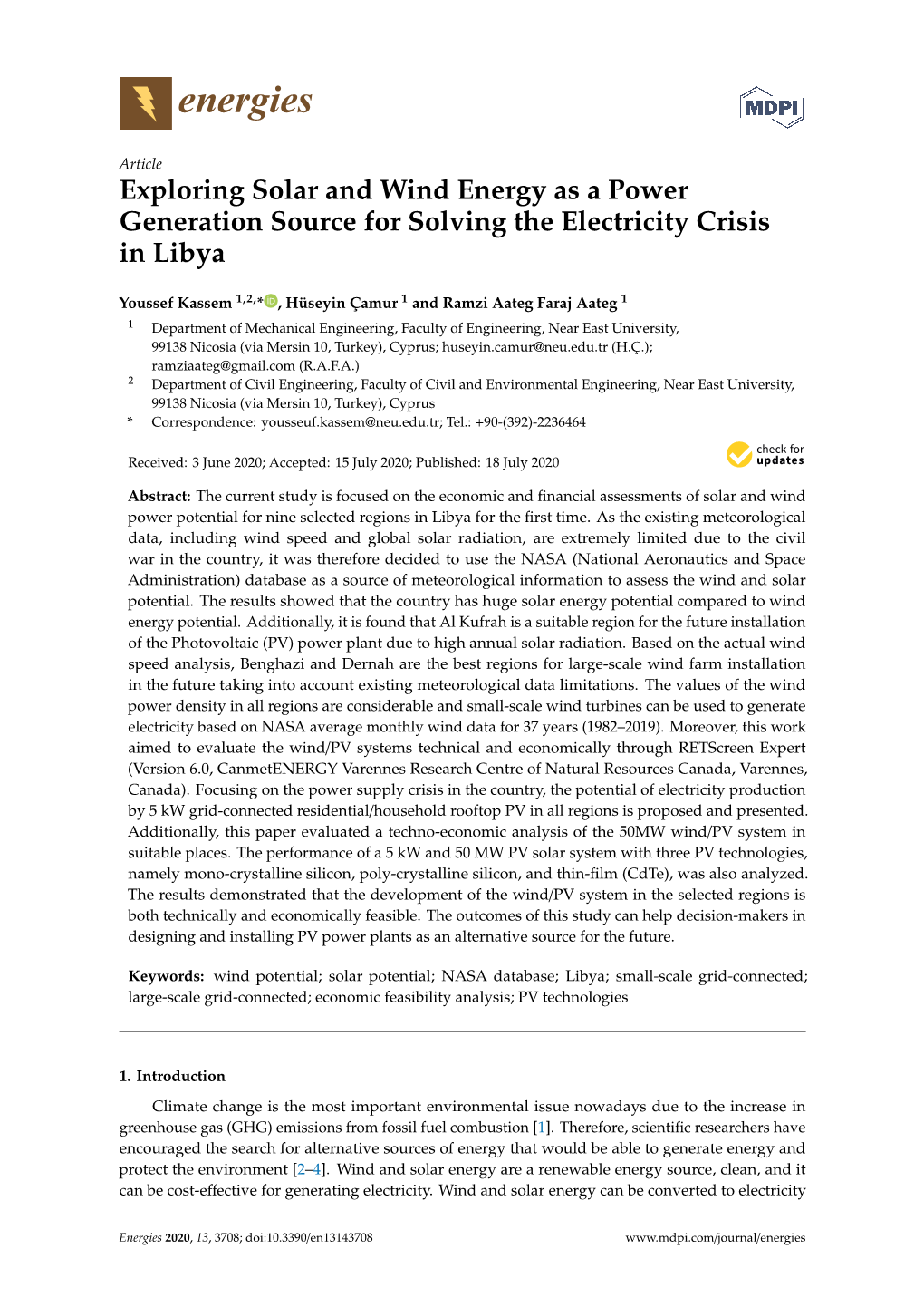 Exploring Solar and Wind Energy As a Power Generation Source for Solving the Electricity Crisis in Libya