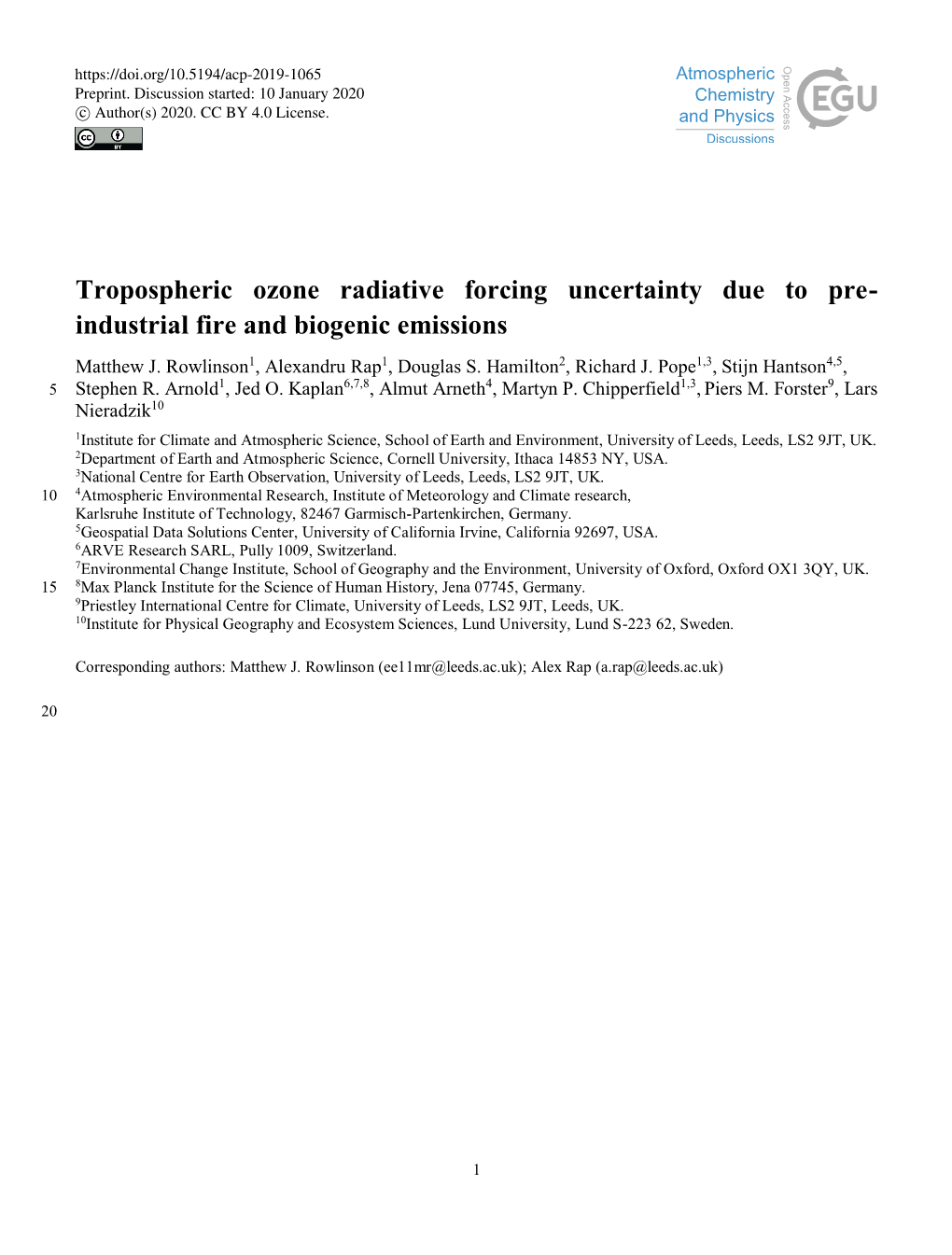 Tropospheric Ozone Radiative Forcing Uncertainty Due to Pre- Industrial Fire and Biogenic Emissions Matthew J