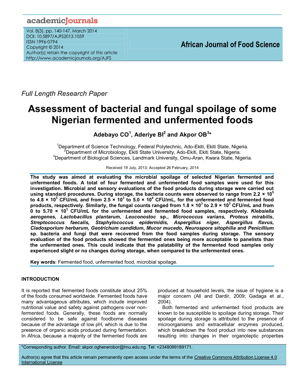 Assessment of Bacterial and Fungal Spoilage of Some Nigerian Fermented and Unfermented Foods