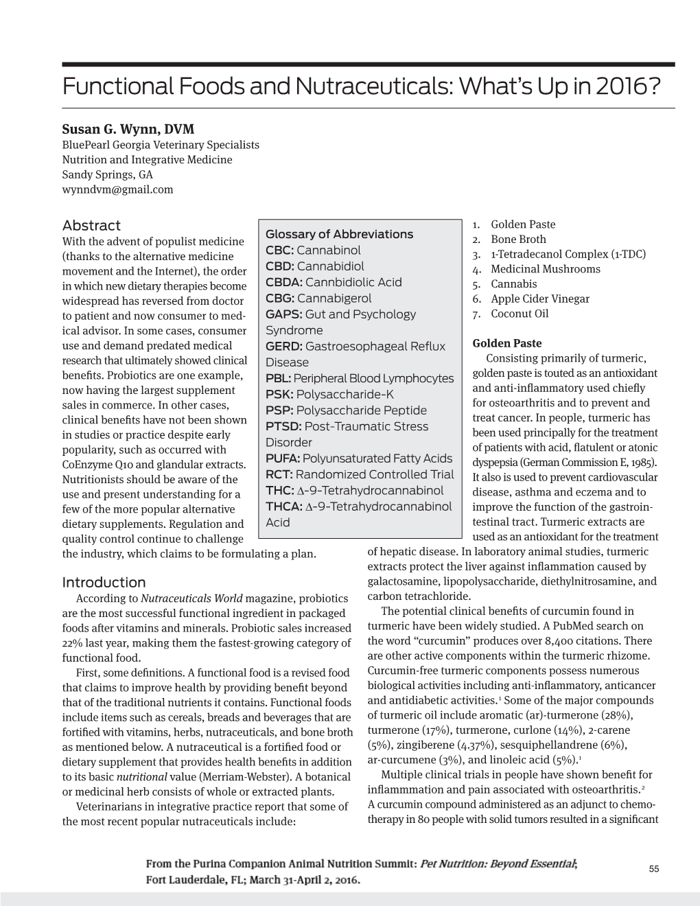 Functional Foods and Nutraceuticals: What's up in 2016?