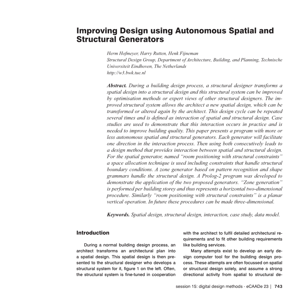 Improving Design Using Autonomous Spatial and Structural Generators