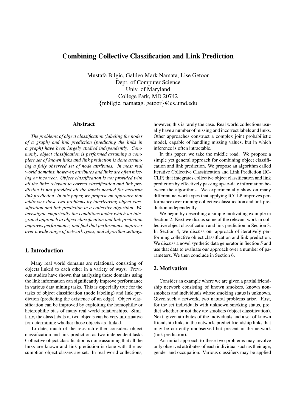 Combining Collective Classification and Link Prediction