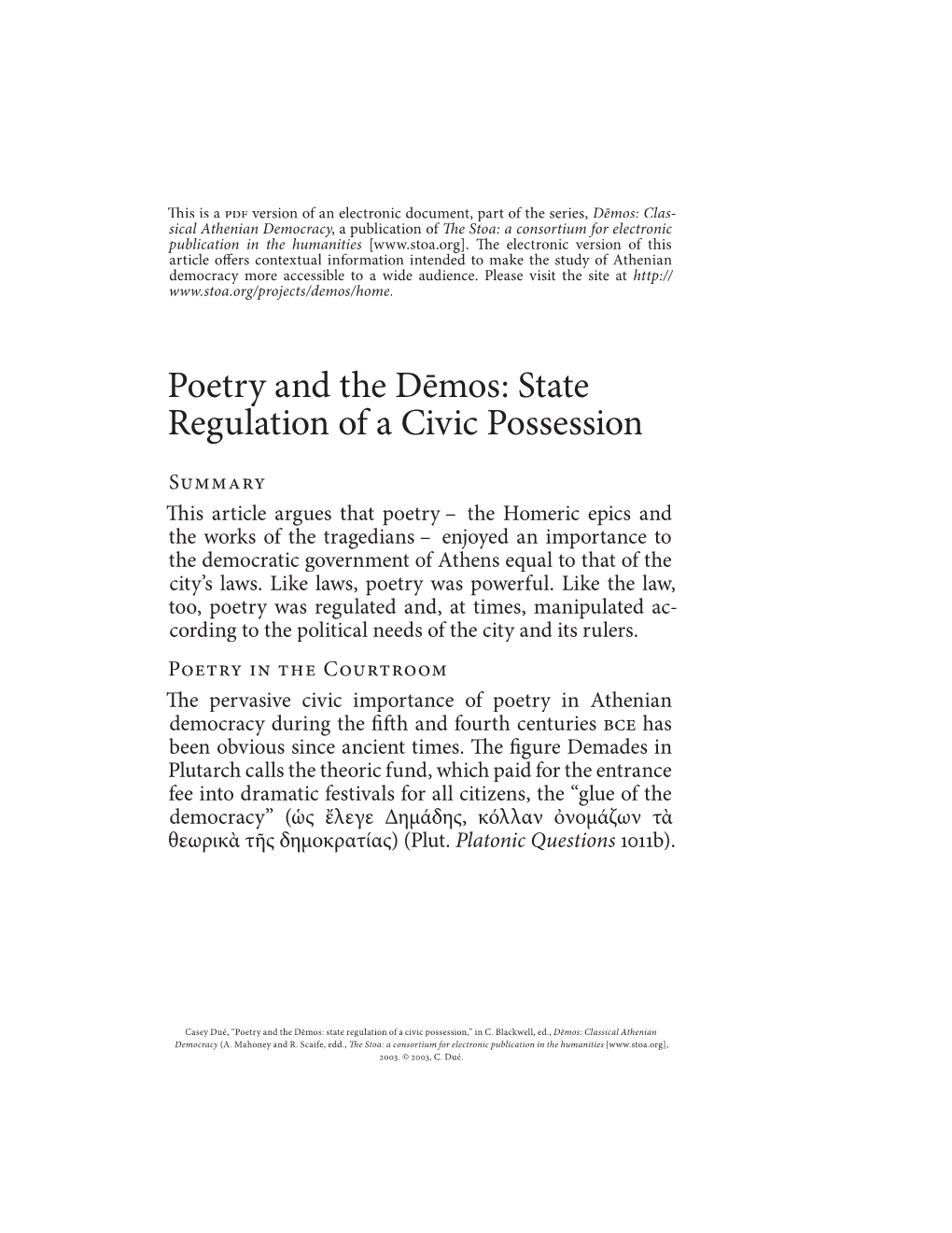 Poetry and the Dēmos: State Regulation of a Civic Possession