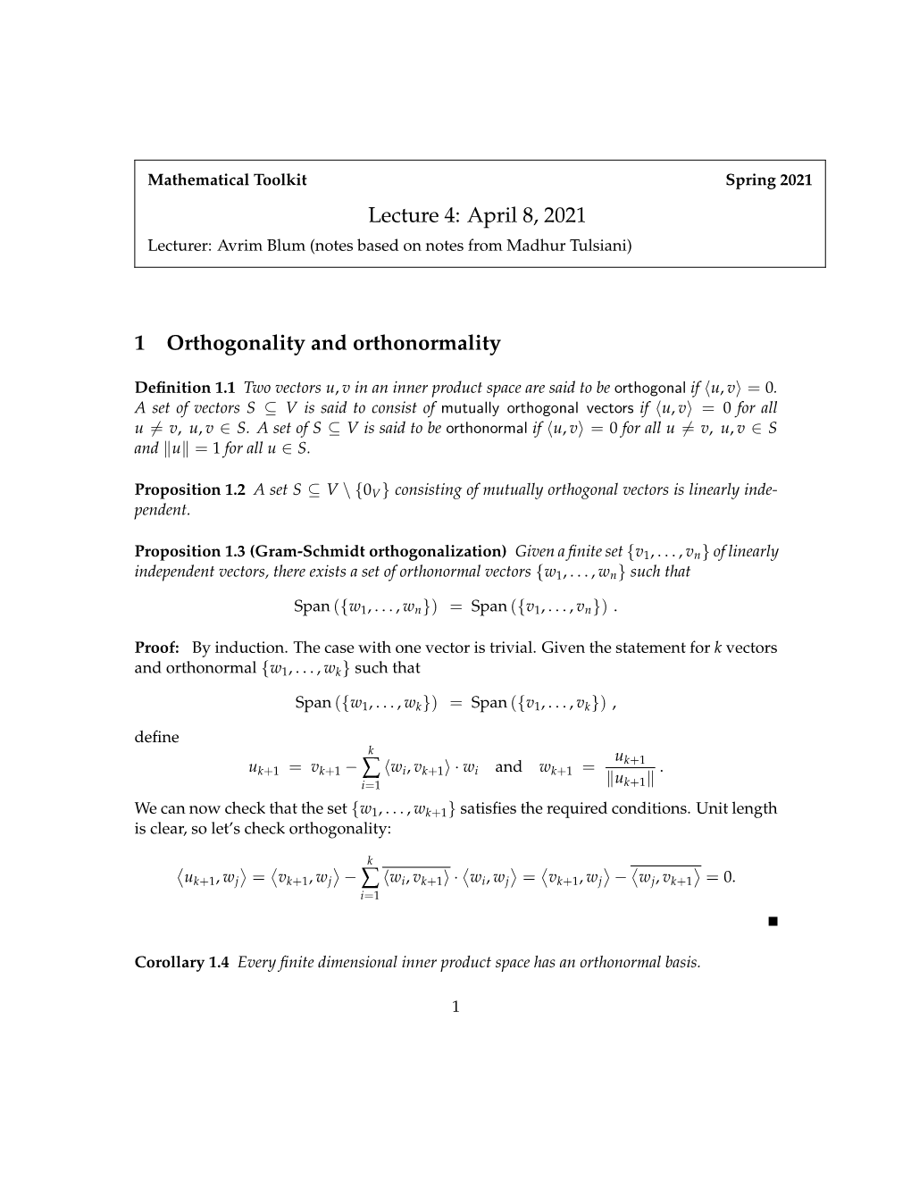 Lecture 4: April 8, 2021 1 Orthogonality and Orthonormality