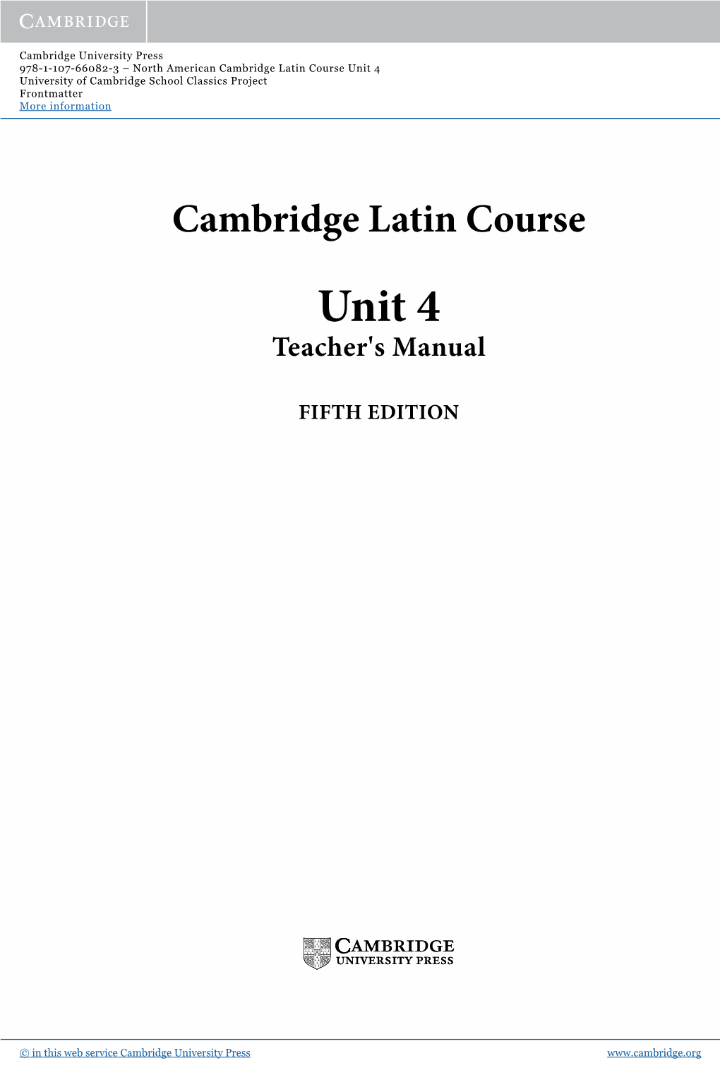 Cambridge Latin Course Unit 4 University of Cambridge School Classics Project Frontmatter More Information
