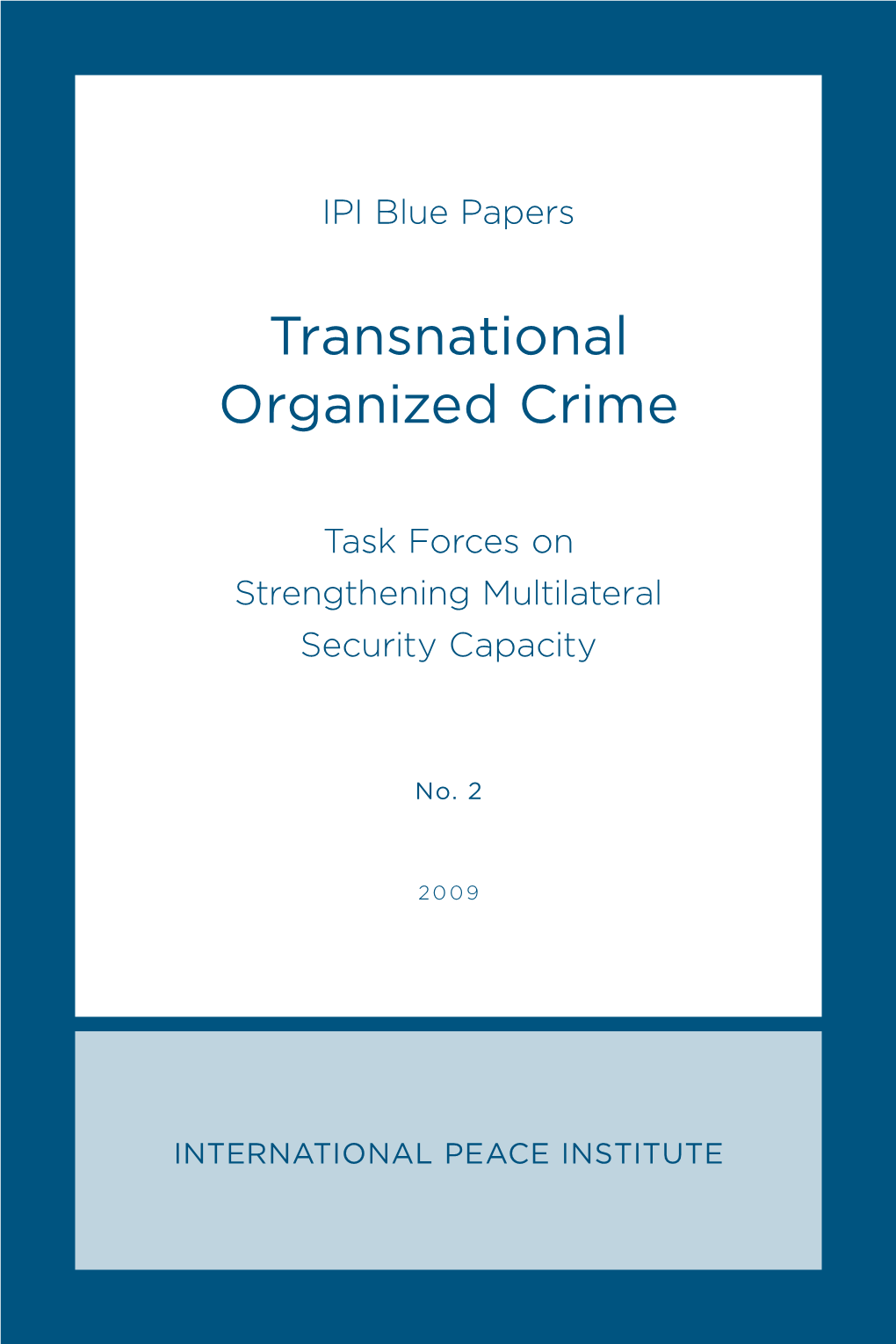 Transnational Organized Crime