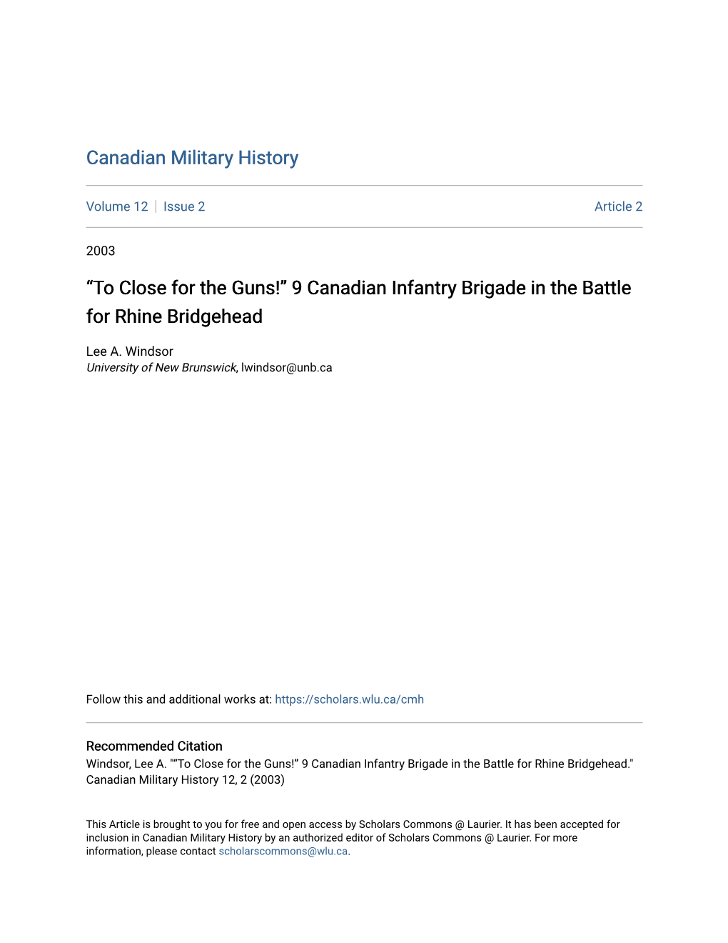 Â•Œto Close for the Guns!Â•Š 9 Canadian Infantry Brigade in The