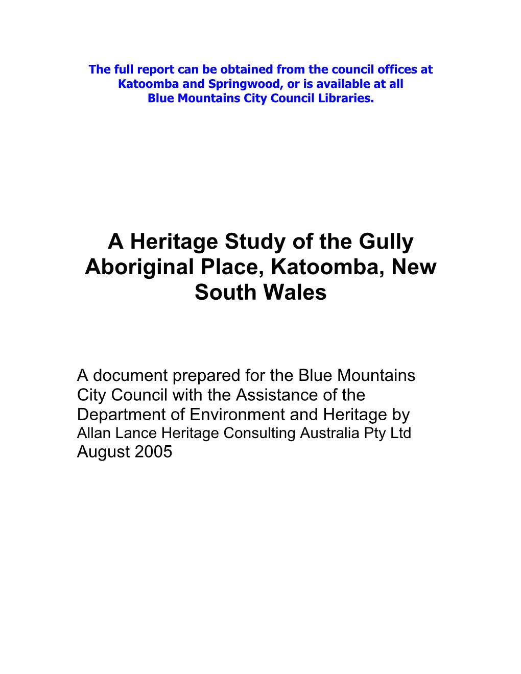 A Heritage Study of the Gully Aboriginal Place, Katoomba, New South Wales