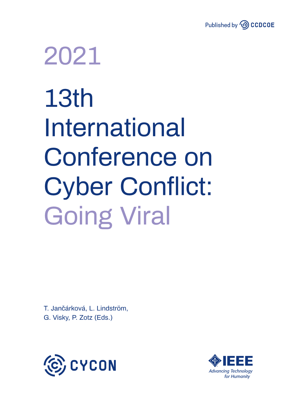 13Th International Conference on Cyber Conflict: Going Viral 2021