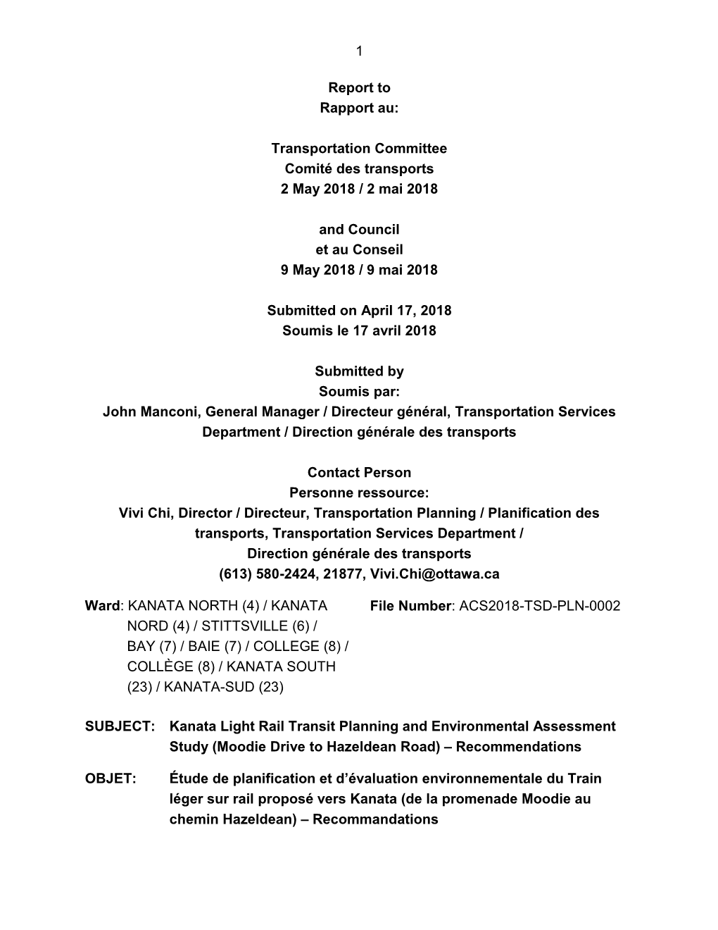 Kanata Light Rail Transit Planning and Environmental Assessment Study (Moodie Drive to Hazeldean Road) – Recommendations