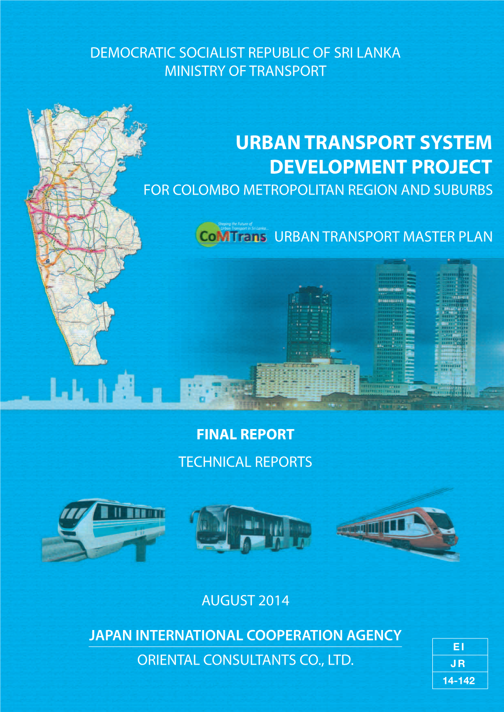 Urban Transport System Development Project for Colombo Metropolitan Region and Suburbs