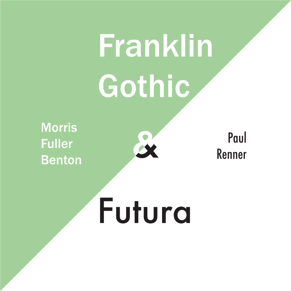 Futura Franklin Gothic