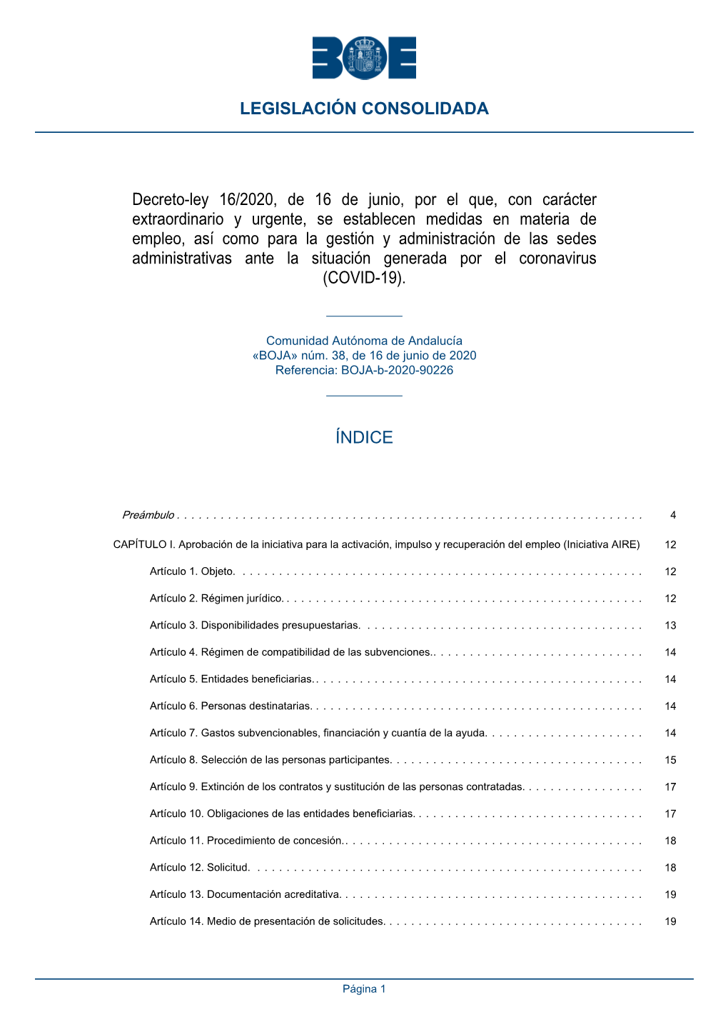 Decreto-Ley 16/2020, De 16 De Junio, Por El Que, Con Carácter