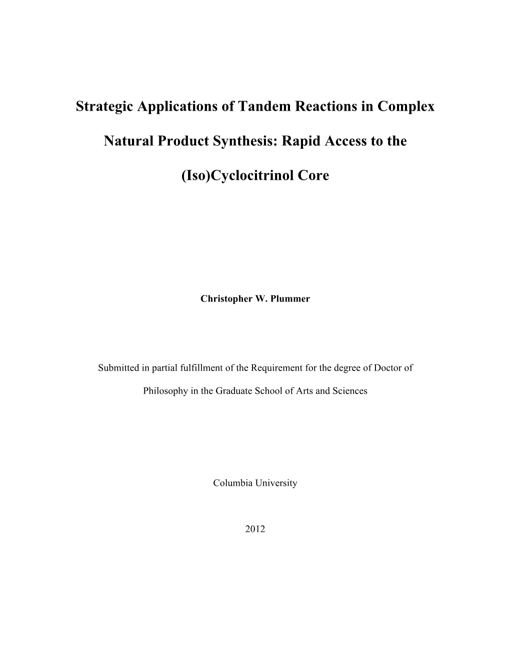 Strategic Applications of Tandem Reactions in Complex Natural Product Synthesis