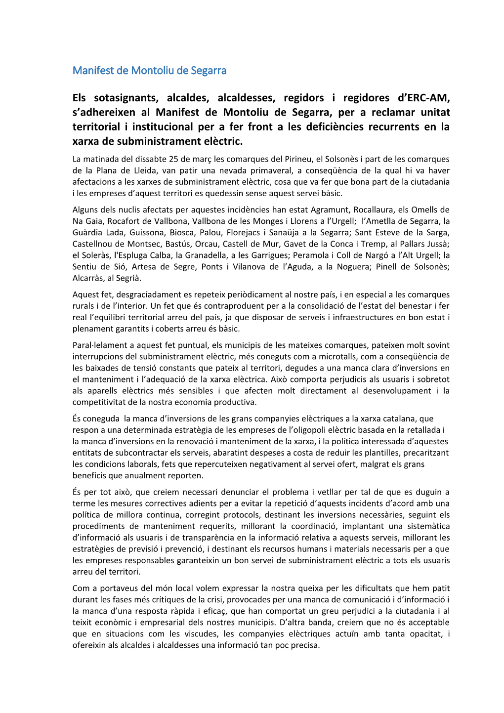 Manifest De Montoliu De Segarra Els Sotasignants, Alcaldes, Alcaldesses, Regidors I Regidores D'erc-AM, S'adhereixen Al Mani
