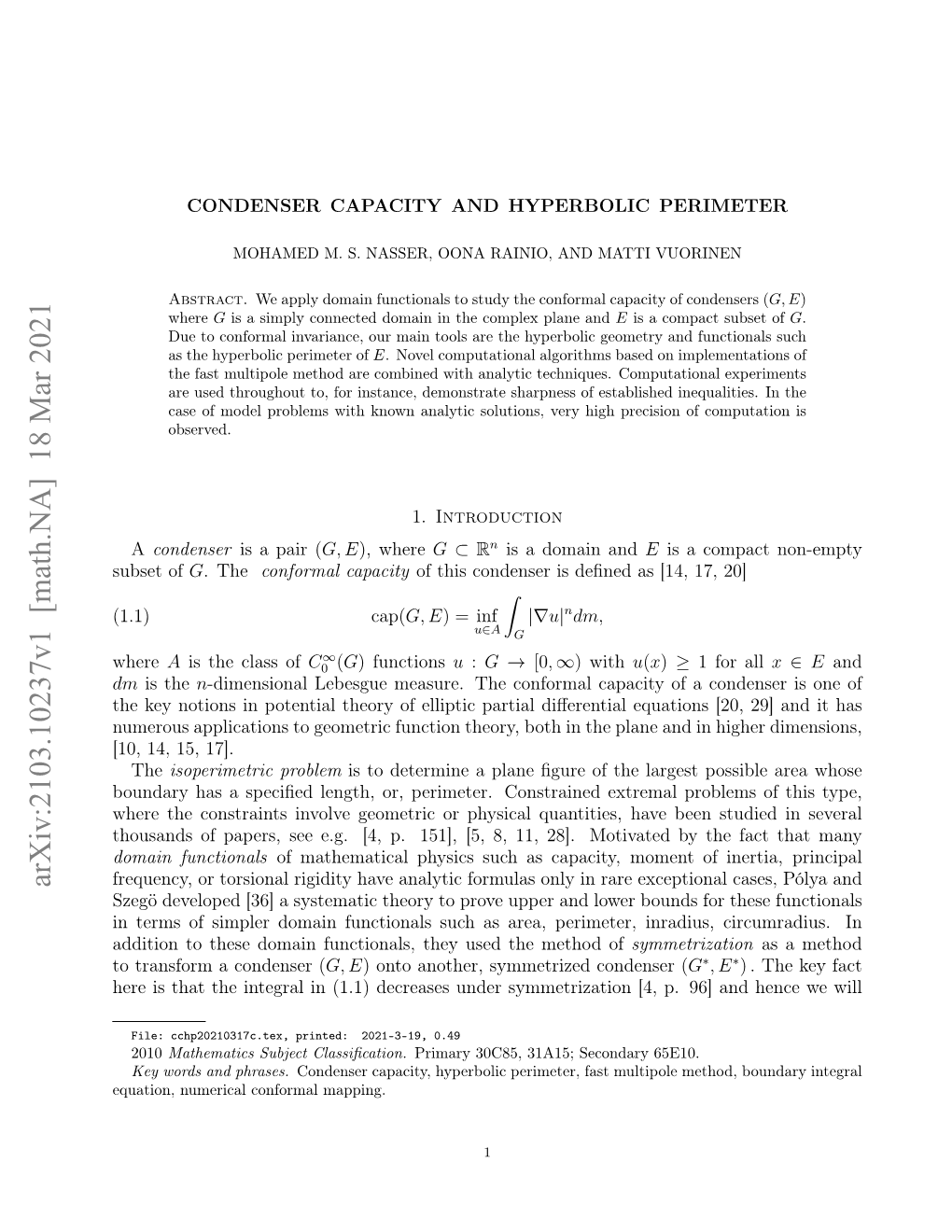 Condenser Capacity and Hyperbolic Perimeter