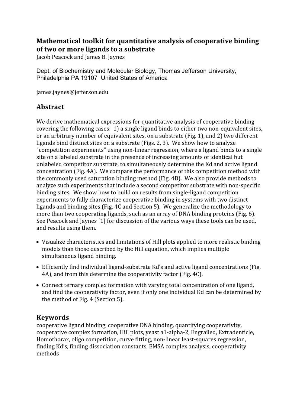 Mathematical Toolkit for Quantitative Analysis of Cooperative Binding of Two Or More Ligands to a Substrate Jacob Peacock and James B