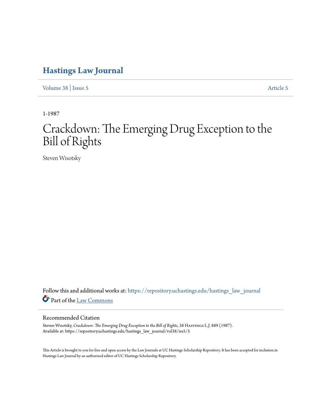 Crackdown: the Emerging Drug Exception to the Bill of Rights, 38 Hastings L.J