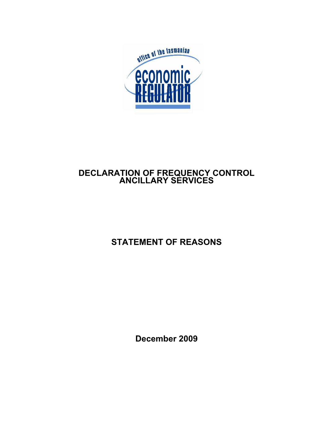 Declaration of Frequency Control Ancillary Services