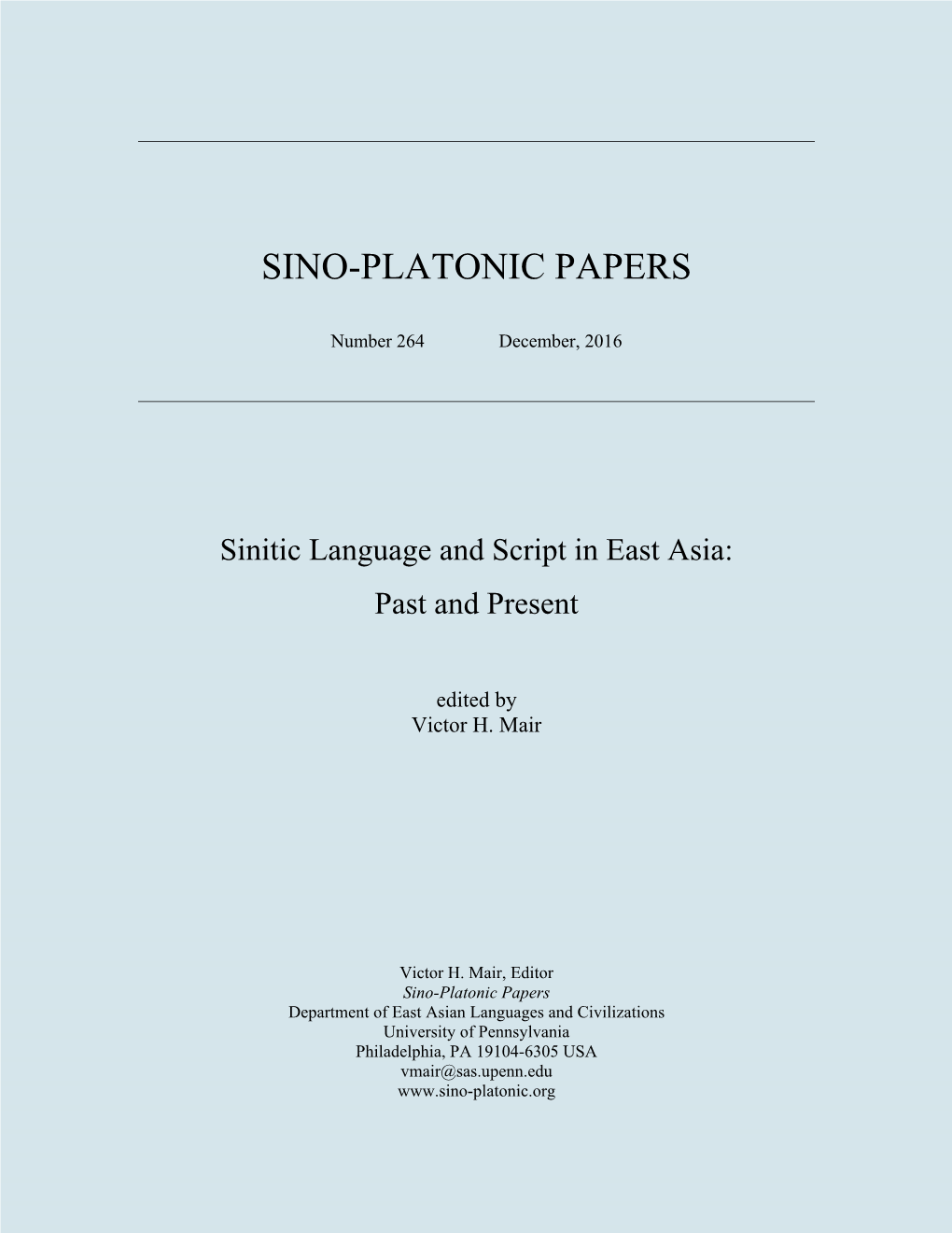 Sinitic Language and Script in East Asia: Past and Present