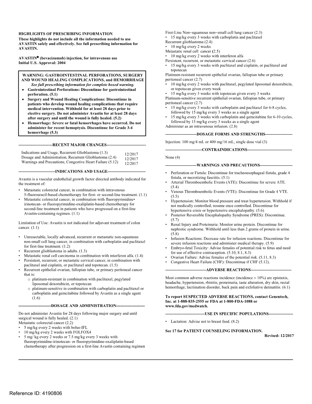 Bevacizumab) Injection, for Intravenous Use Persistent, Recurrent, Or Metastatic Cervical Cancer (2.6) Initial U.S