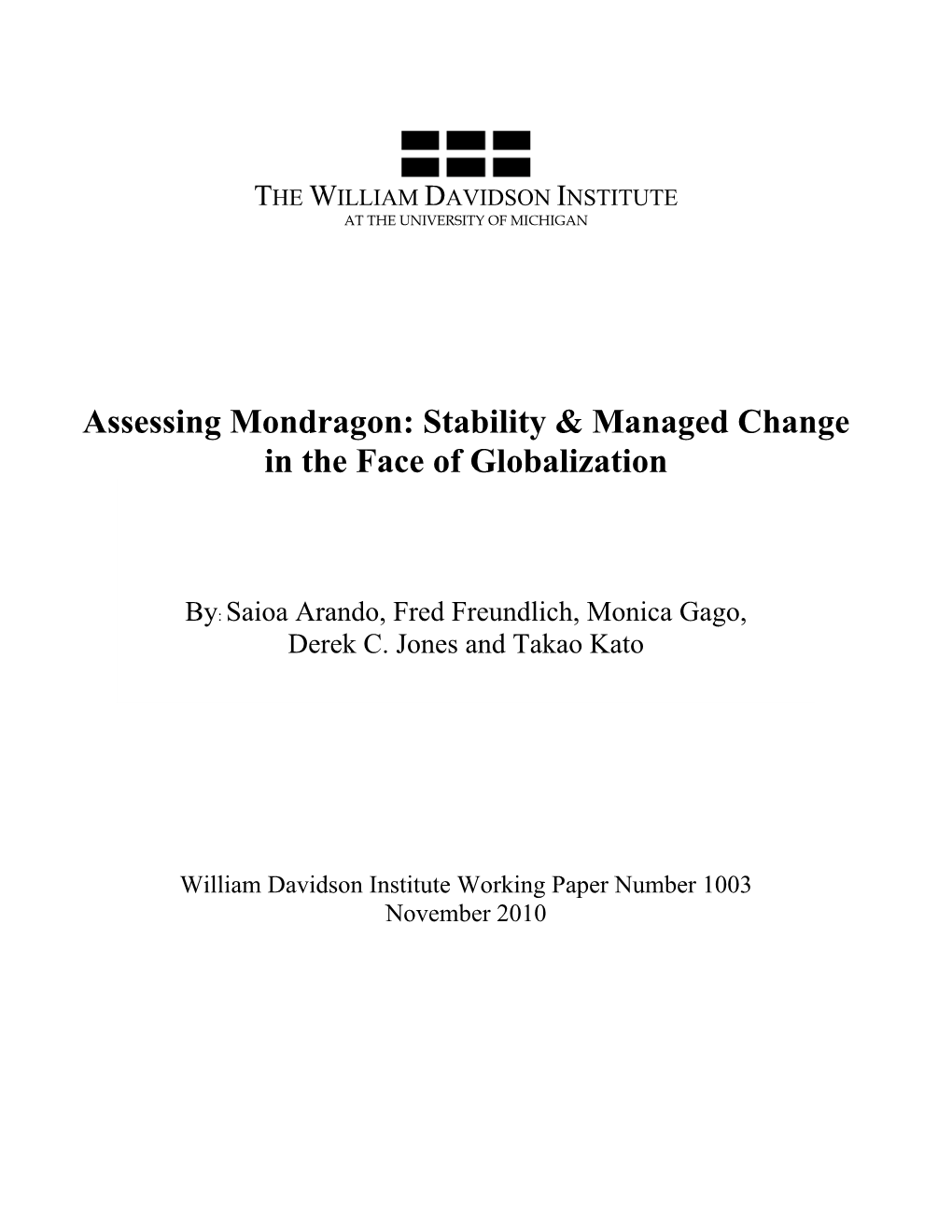 Assessing Mondragon: Stability & Managed Change in the Face Of