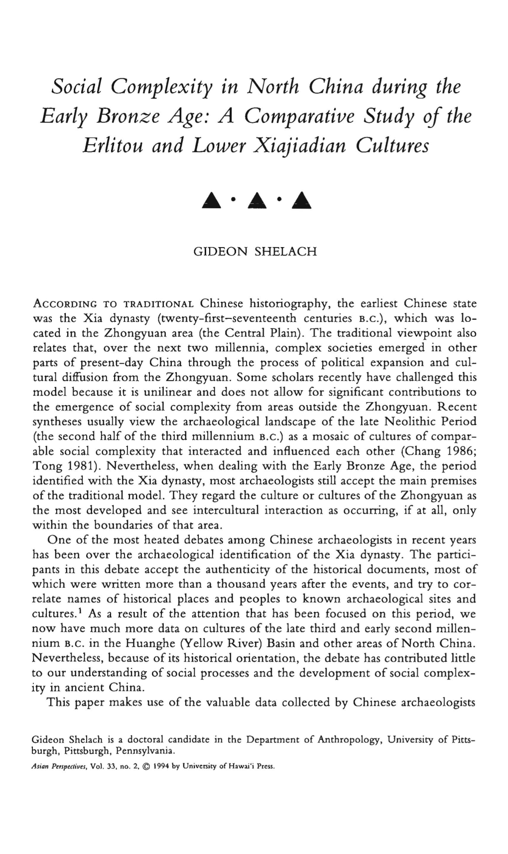 Social Complexity in North China During the Early Bronze Age: a Comparative Study of the Erlitou and Lower Xiajiadian Cultures