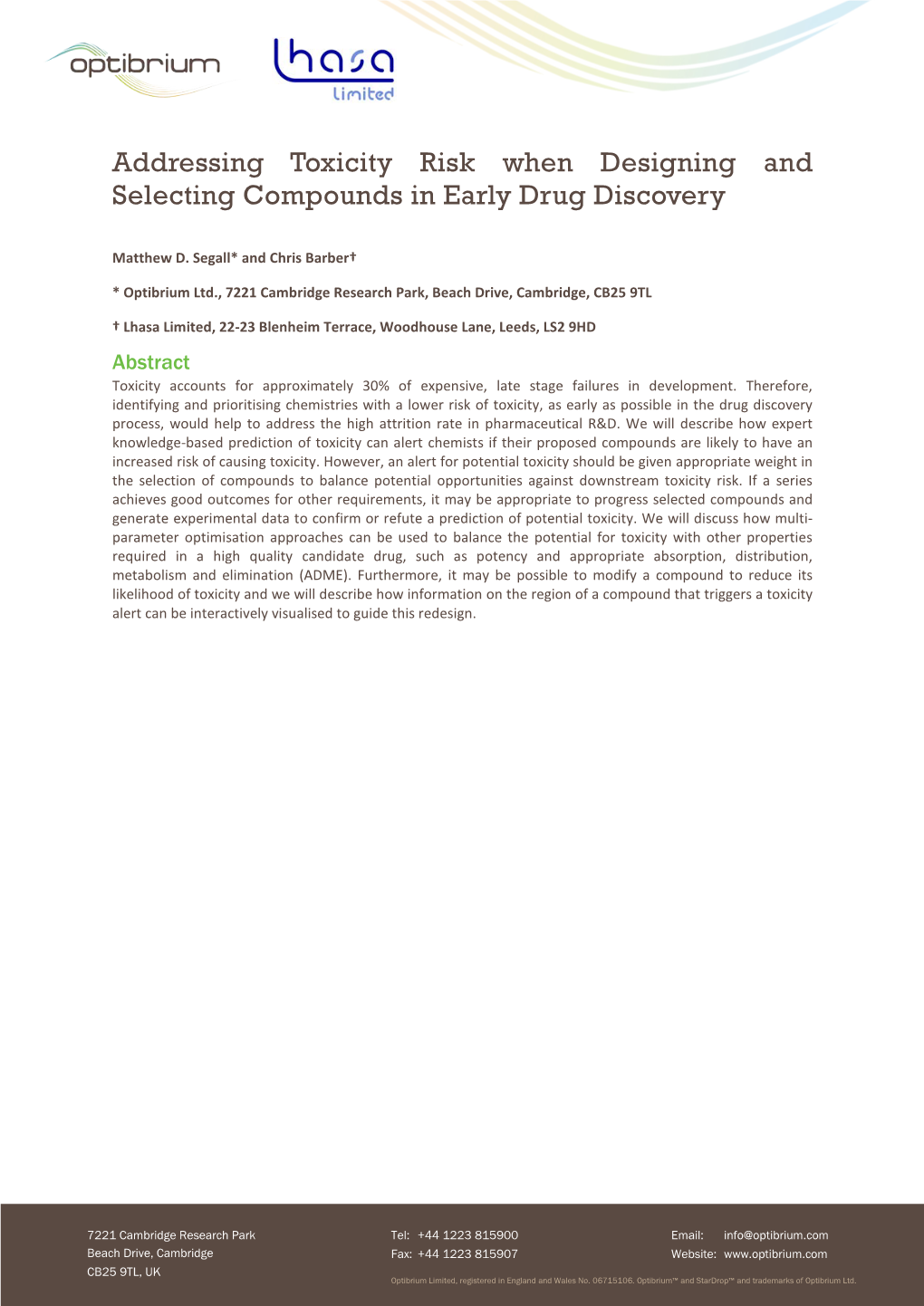 Addressing Toxicity Risk When Designing and Selecting Compounds in Early Drug Discovery