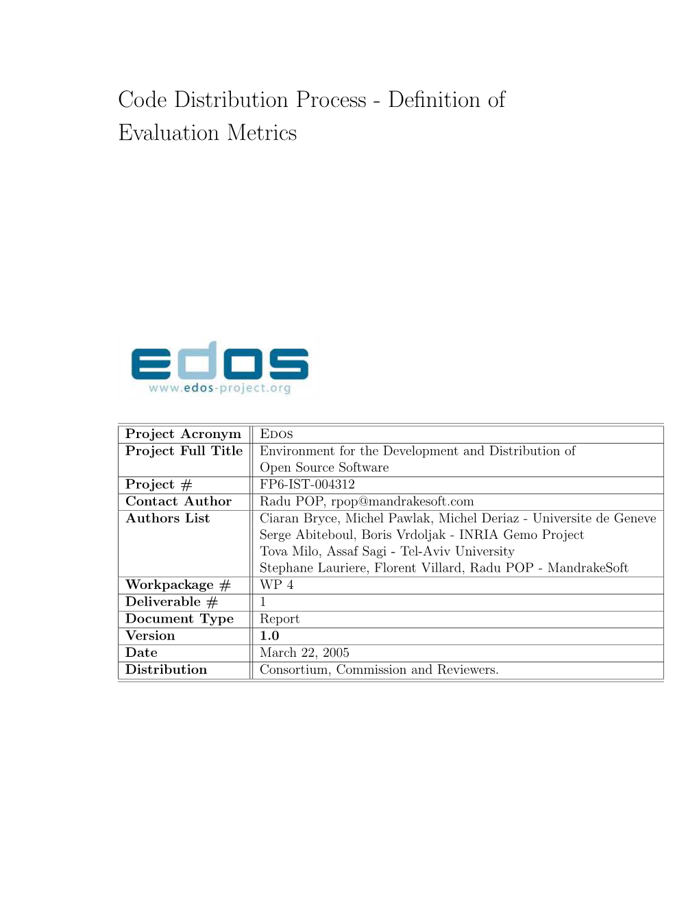 Code Distribution Process - Deﬁnition of Evaluation Metrics